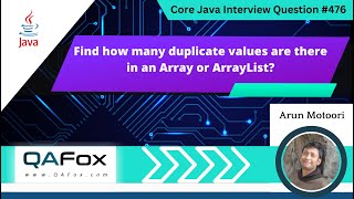 Find how many duplicate values are there in an Array or ArrayList Core Java Interview Question476 [upl. by Asilad685]