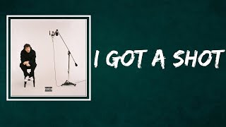 Jack Harlow  I Got A Shot Lyrics [upl. by Aland740]