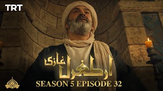 Ertugrul Ghazi Urdu  Episode 32  Season 5 [upl. by Roice967]