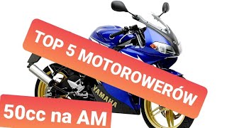 TOP 5 motorowerów 50cc od 14 lat na kategorie AM [upl. by Anilek]