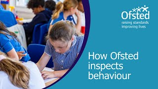 How Ofsted inspects behaviour  Ofsted webinar for schools [upl. by Maril]