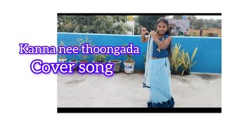 Kanna nee thoongada sweetysivanya4091 PrabasAnushka Shettycover song [upl. by Ahsanat]