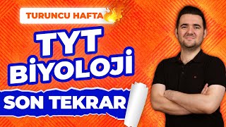 TYT BİYOLOJİ FULL TEKRAR 2024  Turuncu Hafta Genel Tekrar [upl. by Odiug]