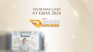 Sinar Mas Land at GIIAS 2024 [upl. by Enilekcaj]