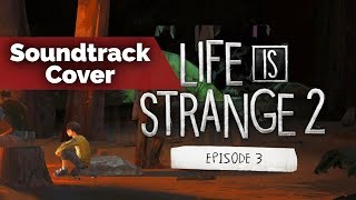 Natalie  Cover Song from Life is Strange 2 Ep 3 Original by Milk amp Bone [upl. by Ailero]