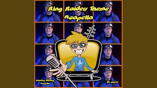 Ring Raiders Theme From quotRing Raidersquot Acapella [upl. by Ellenhoj]