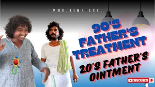 90s Fathers Treatment amp 20s Fathers Ointment 😈 subscribe mrtimeless [upl. by Pricilla]