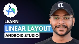 Learn Linear Layout In Android Studio In An Easy Way [upl. by Faso]