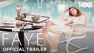 FAYE  Official Trailer  HBO [upl. by Netsyrk18]