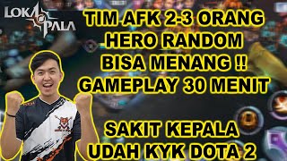 Lokapala Gameplay AFK 23 Orang Akhirnya Jadi Begini [upl. by Leunamesoj]