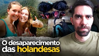 As fotos BIZARRAS do DESAPARECIMENTO das HOLANDESAS Kris Kremers e Lisanne Froon [upl. by Grearson415]