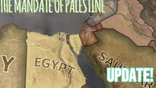 HOI4 The Mandate of Palestine Update quotthe extended timeline mod 14442024quot [upl. by Niloc]