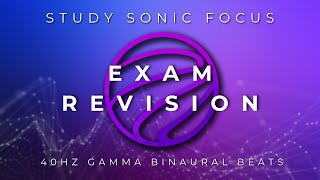 Exam Revision Music  40Hz Gamma Binaural Beats Brainwave Music for Exam Prep Study and Focus [upl. by Edyak]