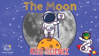 The Moon  KS2 Science  STEM and Beyond [upl. by Ayikan]