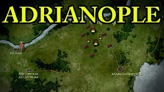 The Battle of Adrianople 378 AD [upl. by Bachman966]