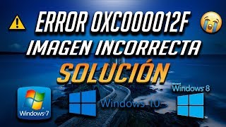 Error 0xc000012f  Imagen Incorrecta en Windows 1087  2 Soluciones 2024 [upl. by Poppas323]