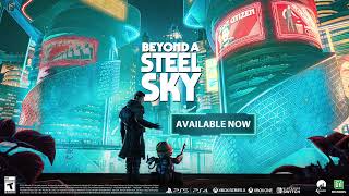 Beyond a Steel Sky  Launch Trailer [upl. by Nerb555]