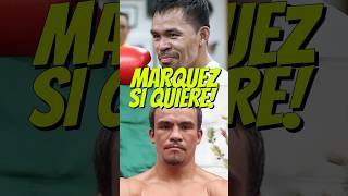 ‼️JUAN MANUEL MARQUEZ ENVIA MENSAJE A PACQUIAO BRUTALMENTE HONESTO [upl. by Anilrac363]