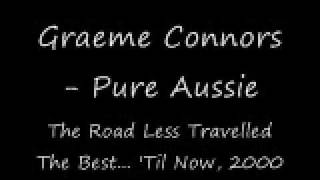 Graeme Connors  The Road Less Travelled [upl. by Fanya285]