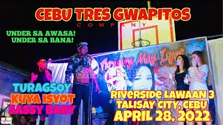 UNDER SA ASAWA Riverside Lawaan III Talisay City with IDOL TURAGSOYKUYA ISYOT MAE BBL SL [upl. by Lena]