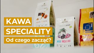 Jak zacząć z kawą specialty [upl. by Cousins]