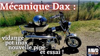 Mécanique Dax  vidange carbu pot inox et essai [upl. by Neitsabes]