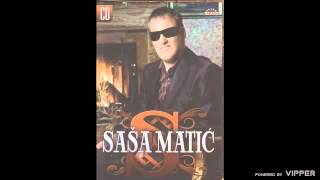 Sasa Matic  Svuda si oko mene  Audio 2007 [upl. by Letsyrhc752]