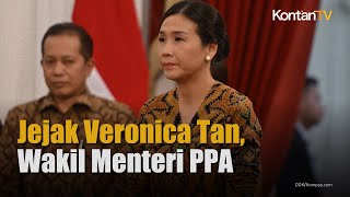 Dilantik Jadi Wakil Menteri PPPA Simak Rekam Jejak Veronica Tan  Kontan News [upl. by Chor]