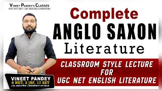 ANGLO SAXON LiteratureNorman Conquest amp Tribes Complete Details Easy Explanation By Vineet Pandey [upl. by Anahpos]