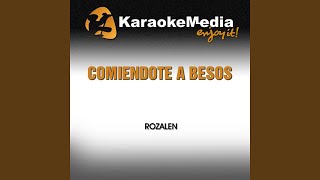 Comiendote a Besos Karaoke Version In the Style of Rozalen [upl. by Gorski]