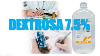 DEXTROSA 75 ¿CÓMO SE PREPARA [upl. by Enetsirhc733]