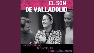 El Son de Valladolid [upl. by Olivie]