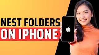 How to nest folders on iPhone  Full Guide 2023 [upl. by Ailec]