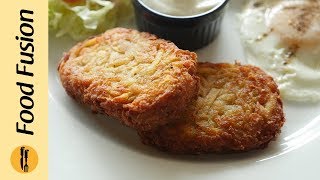 Hash Brown Recipe By Food Fusion [upl. by Eisse73]