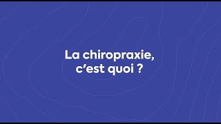 La chiropraxie cest quoi [upl. by Franky]