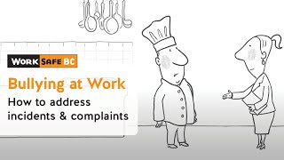 Employer Addresses a Bullying and Harassment Complaint  WorkSafeBC [upl. by Tory]