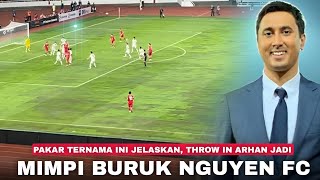 “Throw In LDR Arhan Ciptakan Kepanikan” Cerita Pundit Sepakbola Soal Ngerinya Lemparan Pratama Arhan [upl. by Lamrej88]