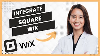 How to Integrate Square with Wix Best Method [upl. by Michiko]