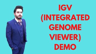 IGV Integrated Genome viewer DEMO [upl. by Eanil]