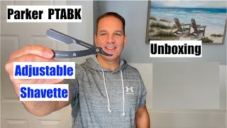 Parker PTABK Adjustable Shavette Razor Unboxing [upl. by Irrok]