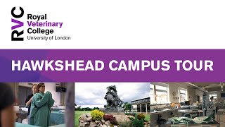 RVC Hawkshead Campus Tour Hertfordshire [upl. by Anyzratak]