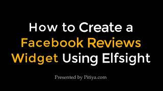 How to Create a Facebook Reviews Widget for Your Website Using Elfsight [upl. by Soma]