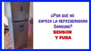 quot¡Descubre👀 Por Qué Tu REFRIGERADORA❄ Samsung Inverter No 😥ENFRIA El Secreto del SENSOR y la FUGAquot [upl. by Reyna286]