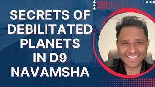 5 steps to predict a debilitated planets results in the Navamsha D9  OMG Astrology Secrets 345 [upl. by Nytsrik]