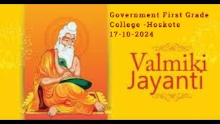 Valmiki Jayanthi Celebration in Government First Grade College  Hoskote [upl. by Pfosi]