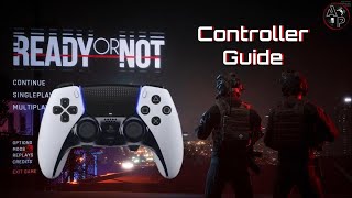 Ready Or Not  Controller Guide for Steam Input amp reWASD [upl. by Yrocej]