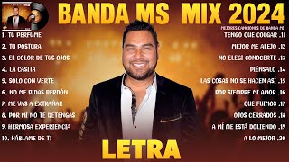 Banda MS Mix 2024 LETRA Banda MS Grandes Exitos  Sus Mejores Canciones de Banda MS Álbum Completo [upl. by Torrlow]