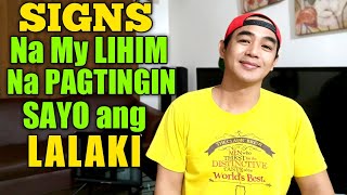 SIGNS na may LIHIM na PAGTINGIN Sayo Ang Isang LALAKI [upl. by Neeluqcaj]