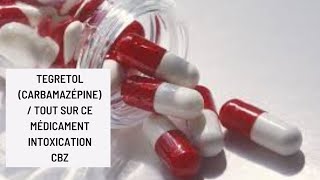 Tegretol Carbamazépine  Tout Sur Ce Médicament intoxication CBZ [upl. by Zeiler223]