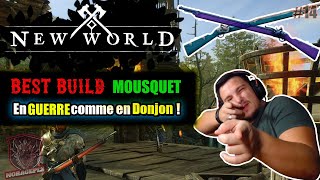 2 Best Build MOUSQUET for PVP et PVE  New World Tuto 14 [upl. by Meneau]